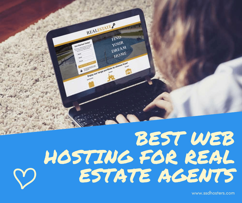 Best Web Hosting For Real Estate Agents SSDHOSTERS