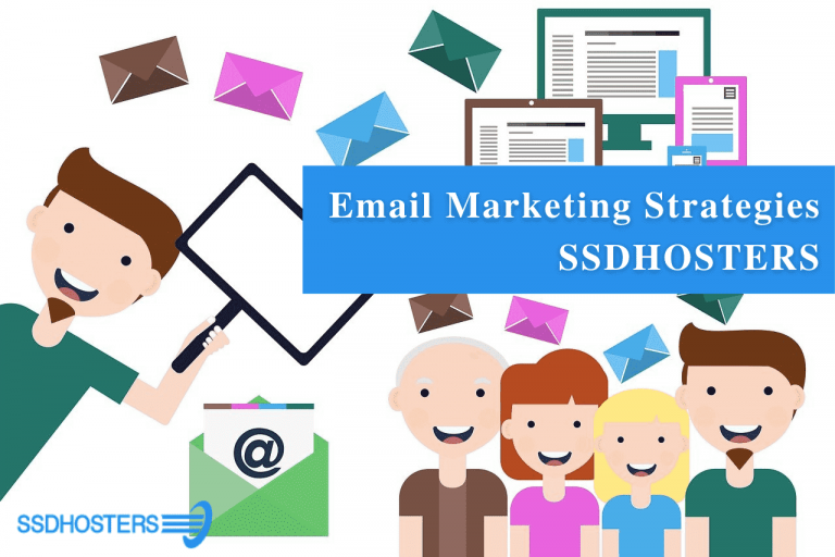 Email Marketing Strategies SSDHOSTERS